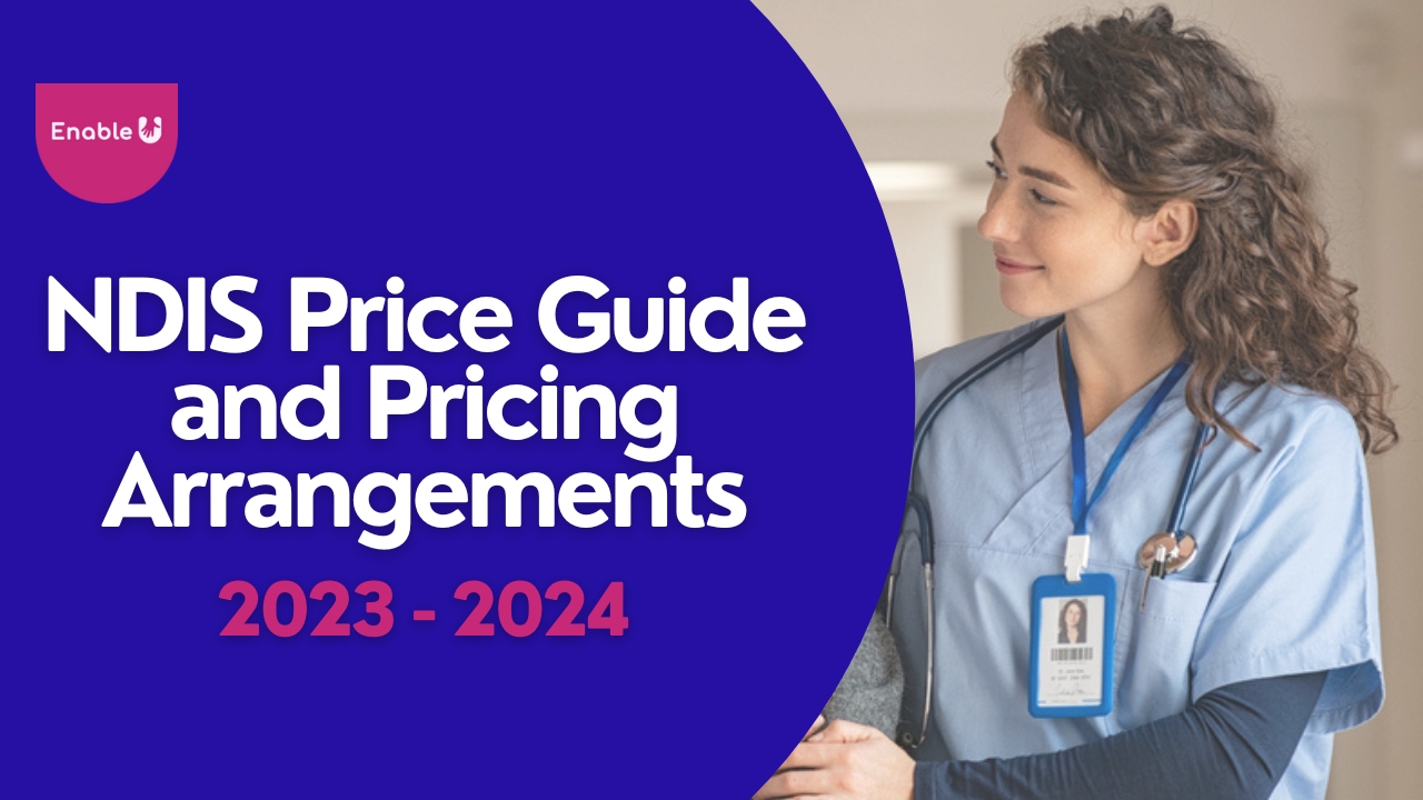 NDIS Price Guide and Pricing Arrangements